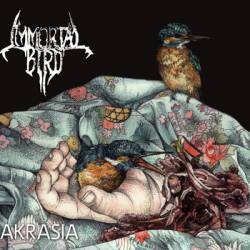 Immortal Bird : Akrasia